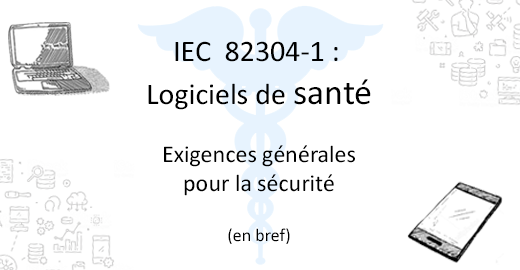 résumé de la norme IEC 82304-1