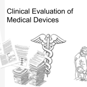 Clinical evaluation medical devices